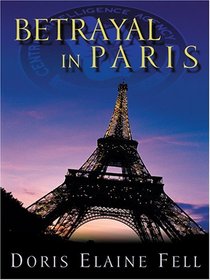 Betrayal In Paris