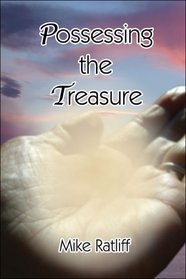 Possessing the Treasure