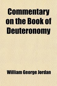 Commentary on the Book of Deuteronomy