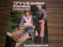 ITV's kitchen garden: Growing and cooking fruit and vegetables