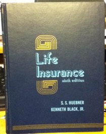 Life insurance (The Prentice-Hall series in risk, insurance, and security)