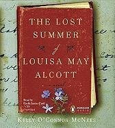 The Lost Summer of Louisa May Alcott (Audio CD) (Unabridged)