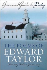 The Poems of Edward Taylor : A Reference Guide (Greenwood Guides to Literature)