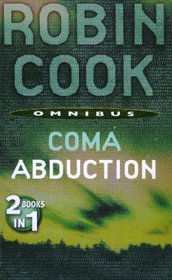 Coma / Abduction