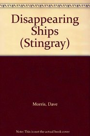 Disappearing Ships (Stingray)