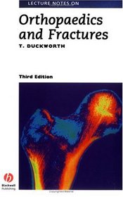 Lecture Notes on Orthopaedics and Fractures (Lecture Notes Series)