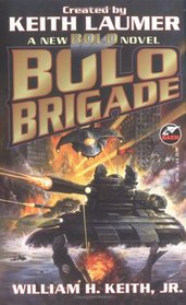 Bolo Brigade (Bolos,Bk 7)