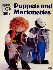 Puppets and Marionettes (Hobby Craft)