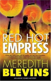 The Red Hot Empress (Annie Szabo, Bk 3)