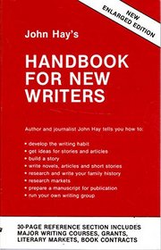 John Hay's Handbook for New Writers (Enlarged Edition)