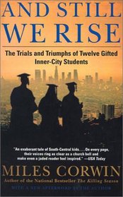 And Still We Rise: The Trials and Triumphs of Twelve Gifted Inner-City High School Students