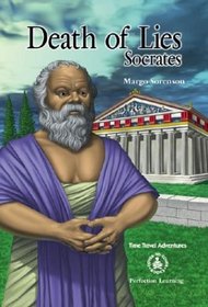 Death of Lies: Socrates (Cover-to-Cover Novels: Biographical Fiction)
