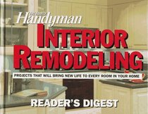 The Family Handyman: Interior Remodelling (Family Handyman)