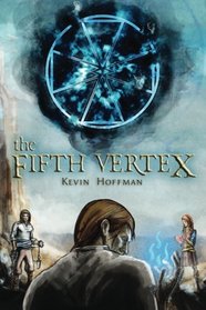 The Fifth Vertex (The Sigilord Chronicles) (Volume 1)
