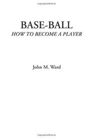 Base-Ball (How to Become a Player)