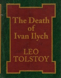 The Death of Ivan Ilych - Miniature Classics Library