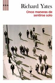 Once maneras de sentirse solo (OTROS FICCION) (Spanish Edition)