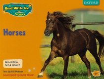 Read Write Inc. Phonics: RWI Non-fiction Set 4 (orange): Horses - Book 2