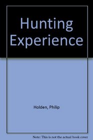 Hunting Experience