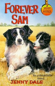 Forever Sam (Puppy Patrol, Bk 24)