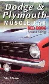 Dodge  Plymouth Muscle Car Red Book, 2nd Ed.