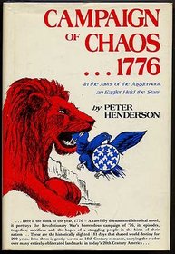 Campaign of chaos--1776: In the jaws of the juggernaut an eaglet held the stars