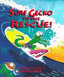 Surf Gecko to the Rescue!