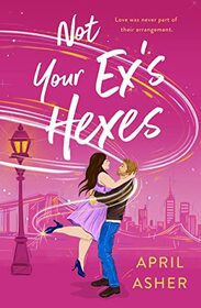 Not Your Ex's Hexes (Supernatural Singles, Bk 2)