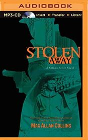 Stolen Away (Nathan Heller, Bk 5) (Audio MP3 CD) (Unabridged)