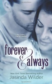 Forever & Always: The Ever Trilogy (Book 1)