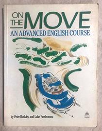 On the Move: Advanced English Course
