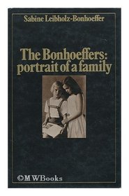 The Bonhoeffers: portrait of a family