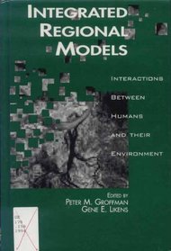 Integrated Regional Models: Interactions Between Humans and Their Environment