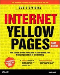 Que's Official Internet Yellow Pages, 2003 Edition (Que's Official Internet Yellow Pages, 2003)