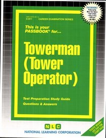 Towerman (Tower Operator) (C-811)