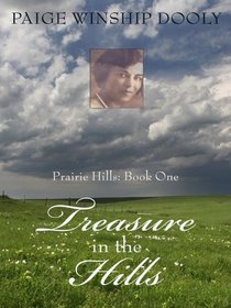 Treasure in the Hills (Thorndike Press Large Print Christian Historical Fiction)