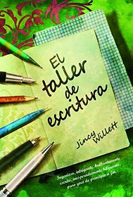 El taller de escritura (Spanish Edition)