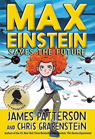 Max Einstein: Saves the Future (Max Einstein (3))