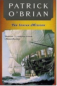 The Ionian Mission (Aubrey/Maturin, Bk 8)