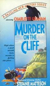Murder on the Cliff (Charlotte Graham, Bk 3)