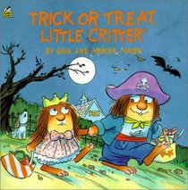 Trick or Treat, Little Critter (Look-Look Books)