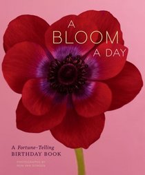 A Bloom a Day: A Fortune-Telling Birthday Book