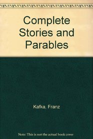 Complete Stories and Parables