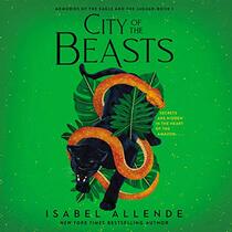 City of the Beasts (Memories of the Eagle and the Jaguar)