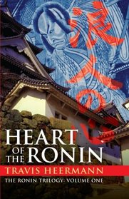 Heart of the Ronin (The Ronin Trilogy)