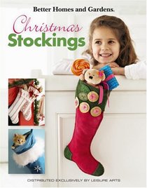 Better Homes and Gardens Christmas Stockings (Leisure Arts #4567)
