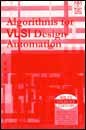 Algorithms for Vlsi Design Automation