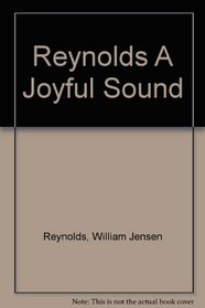 A Joyful Sound: Christian Hymnody