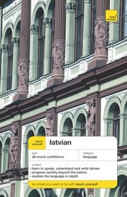 Teach Yourself Latvian Complete Course (Teach Yourself Language)