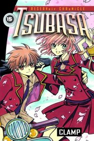 Tsubasa 15 (Reservoir Chronicle)